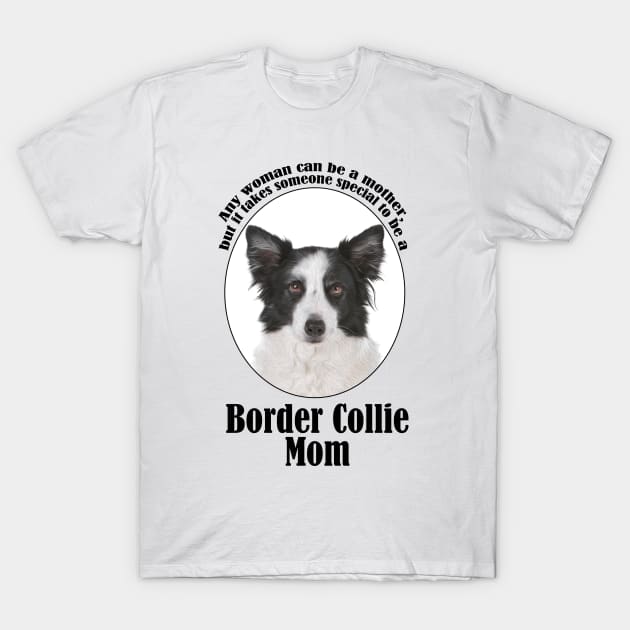 Border collie mom t shirt discount